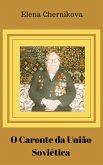 O Caronte da Uniao Sovietica (eBook, ePUB)