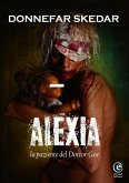 Alexia - la paziente del Dottor Goe (eBook, ePUB)