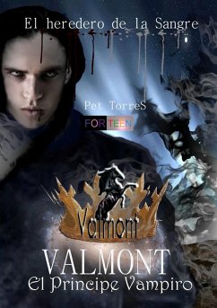Cover Valmont- El Principe Vampiro (El heredero de la Sangre) (eBook, ePUB)