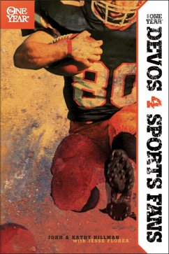 The One Year Devos for Sports Fans (eBook, ePUB) - Hillman, John; Hillman, Kathy