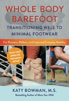 Whole Body Barefoot (eBook, ePUB) - Bowman, Katy
