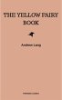 The Yellow Fairy Book (eBook, ePUB) - Bild 1