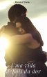 Uma Vida depois da Dor (eBook, ePUB) - Bild 1