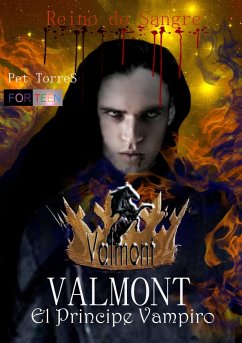 Valmont El principe vampiro - Reino de Sangre (eBook, ePUB) - Torres, P.