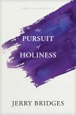 The Pursuit of Holiness (eBook, ePUB) The Pursuit of Holiness (eBook, ePUB)