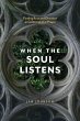 When the Soul Listens (eBook, ePUB) - Bild 1