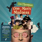 Lee Thompson:One Man'S Madness