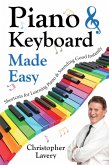 Piano & Keyboard Made Easy (eBook, ePUB) Piano & Keyboard Made Easy (eBook, ePUB)