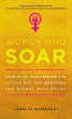 Women Who Soar: Stories of Challenging... - Bild 1