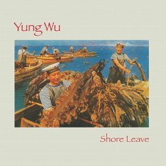 Shore Leave - Yung Wu/Feelies,The