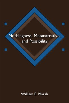 Cover Nothingness, Metanarrative, and Possibility (eBook, ePUB)