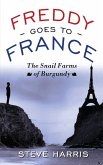 Freddy Goes to France (eBook, ePUB)
