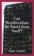 Can Neoliberalism Be Saved From Itself?... - Bild 1