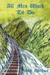 All Men Work 'Til Die (eBook, ePUB) - Bild 1