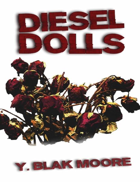 Diesel Dolls (eBook, ePUB) Diesel Dolls (eBook, ePUB)