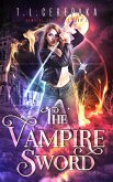 The Vampire Sword (Vampire Sorceress, #1) (eBook, ePUB)