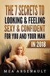 The 7 Secrets to Looking & Feeling Sexy... - Bild 1