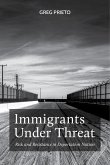 Immigrants Under Threat (eBook, ePUB)
