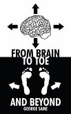 From Brain to Toe and Beyond (eBook, ePUB)