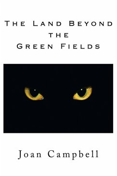 The Land Beyond the Green Fields (eBook, ePUB) - Campbell, Joan