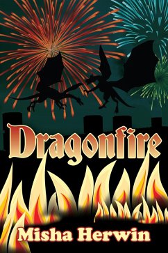 Dragonfire (eBook, ePUB) - Herwin, Misha