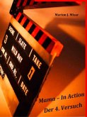 Mama - In Action (eBook, ePUB) Mama - In Action (eBook, ePUB)