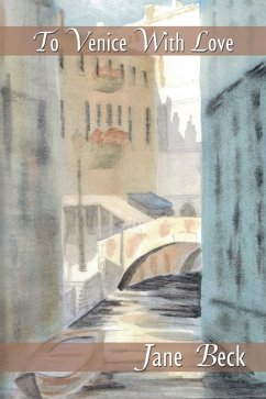 To Venice with Love (eBook, ePUB) Cover To Venice with Love (eBook, ePUB)