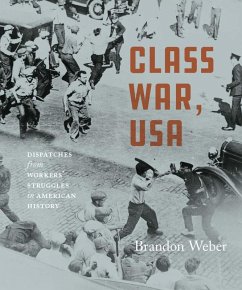 Class War, USA (eBook, ePUB) - Weber, Brandon