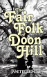 The Fair Folk of Doon Hill (eBook, ePUB) - Bild 1