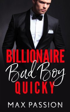Cover Billionaire Bad Boy : Quicky (eBook, ePUB)
