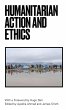 Humanitarian Action and Ethics (eBook,... - Bild 1