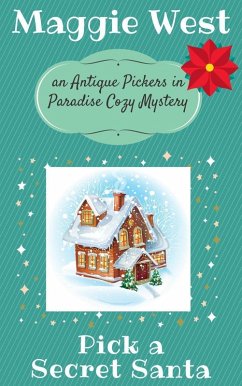 Cover Pick a Secret Santa (Antique Pickers in Paradise Cozy Mystery Series, #9) (eBook, ePUB)