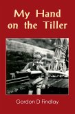 My Hand on the Tiller (eBook, ePUB)
