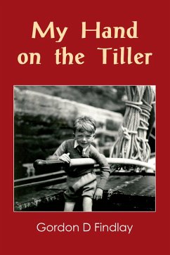 Cover My Hand on the Tiller (eBook, ePUB)
