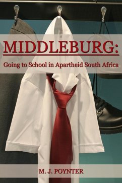 Cover Middleburg: Going to School in Apartheid South Africa (eBook, ePUB)