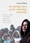 De umulige born og det ordentlige menneske (eBook, ePUB)