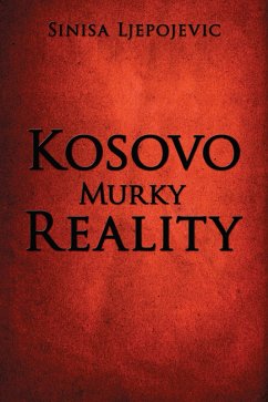 Cover Kosovo Murky Reality (eBook, ePUB)