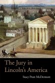 The Jury in Lincoln's America (eBook, ePUB)