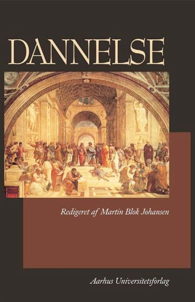 Dannelse (eBook, ePUB) Dannelse (eBook, ePUB)