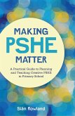 Making PSHE Matter (eBook, ePUB)