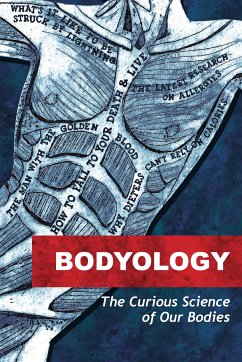 Bodyology (eBook, ePUB) - George, Rose; Marsden, Rhodri; Graber, Cynthia; Steinberg, Neil; Birrell, Ian