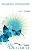 From Chrysalis to Butterfly (eBook, ePUB)