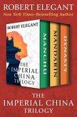 The Imperial China Trilogy (eBook, ePUB) The Imperial China Trilogy (eBook, ePUB)