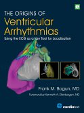 The Origins of Ventricular Arrhythmias (eBook, ePUB)
