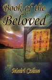 Book of the Beloved (eBook, ePUB) Book of the Beloved (eBook, ePUB)