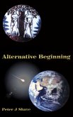 Alternative Beginning (eBook, ePUB)