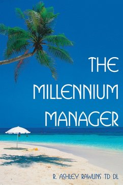 The Millennium Manager (eBook, ePUB) - Rawlins, R. Ashley