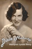 Dixie Melody (eBook, ePUB)