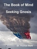 The Book of Mind: Seeking Gnosis (eBook, ePUB)
