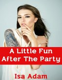 A Little Fun After the Party (eBook, ePUB)